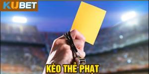 Các Loại Kèo Thẻ Phạt Phổ Biến