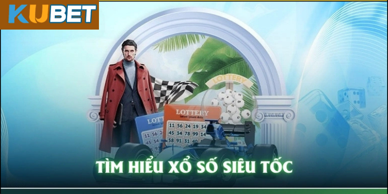 Những lưu ý khi chơi xổ số siêu tốc
